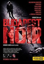 Watch Budapest Noir Movie2k