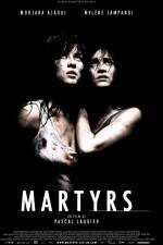 Watch Martyrs Movie2k