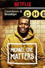 Watch Michael Che Matters Movie2k