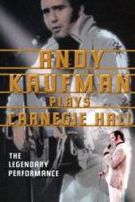 Watch Andy Kaufman Plays Carnegie Hall Movie2k