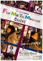 Watch Fly Me to Minami Movie2k