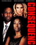 Watch Consequences Movie2k