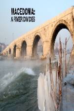 Watch Macedonia: A River Divides Movie2k