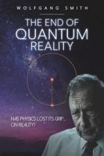 Watch The End of Quantum Reality Movie2k