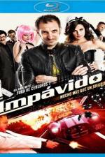 Watch Impvido Movie2k