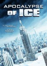 Watch Apocalypse of Ice Movie2k