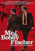 Watch Me and Bobby Fischer Movie2k