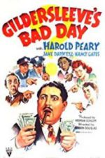 Watch Gildersleeve\'s Bad Day Movie2k