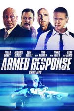 Watch Armed Response Movie2k