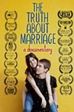 Watch The Truth About Marriage Movie2k