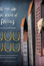 Watch The Man Who Was Afraid of Falling Movie2k