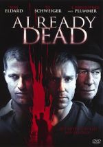 Watch Already Dead Movie2k