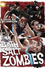 Watch Bath Salt Zombies Movie2k