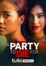Watch A Party to Die For Movie2k