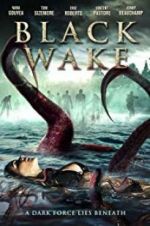 Watch Black Wake Movie2k