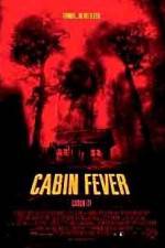 Watch Cabin Fever Movie2k