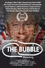 Watch The Housing Bubble Movie2k