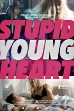 Watch Stupid Young Heart Movie2k