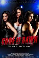 Watch Gone by Dawn Movie2k