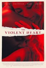 Watch The Violent Heart Movie2k