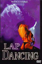 Watch Lap Dancing Movie2k