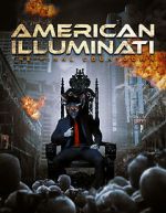 Watch American Illuminati: The Final Countdown Movie2k