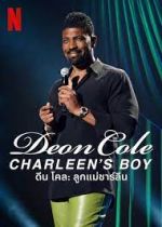 Watch Deon Cole: Charleen's Boy Movie2k