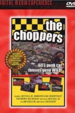 Watch The Choppers Movie2k