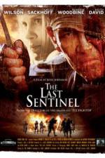 Watch The Last Sentinel Movie2k