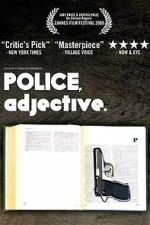 Watch Police, Adjective Movie2k