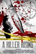 Watch A Killer Rising Movie2k