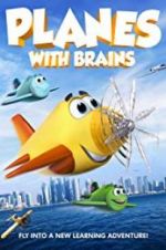 Watch Planes with Brains Movie2k