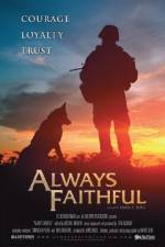 Watch Always Faithful Movie2k