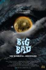 Watch Big Bad Movie2k