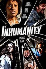 Watch Inhumanity Movie2k