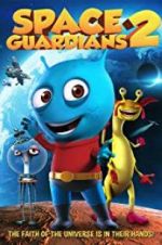 Watch Space Guardians 2 Movie2k