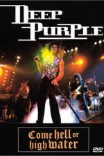 Watch Deep Purple Come Hell or High Water Movie2k