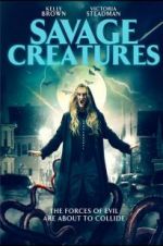 Watch Savage Creatures Movie2k