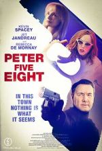Watch Peter Five Eight Movie2k