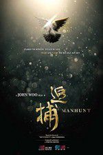 Watch Manhunt Movie2k