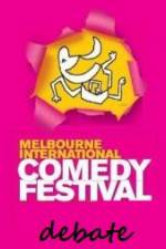 Watch The 2011 Melbourne International Comedy Festival Great Debate Movie2k