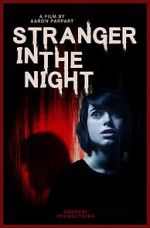 Watch Stranger in the Night Movie2k