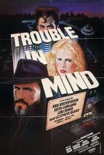 Watch Trouble in Mind Movie2k