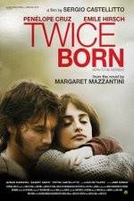 Watch Twice Born Movie2k