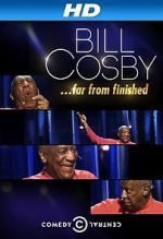 Watch Bill Cosby: Far from Finished Movie2k