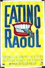 Watch Eating Raoul Movie2k