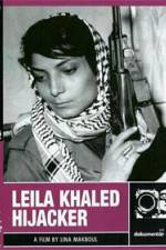 Watch Leila Khaled Hijacker Movie2k