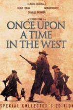 Watch Once Upon a Time in the West - (C'era una volta il West) Movie2k