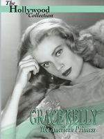 Watch Grace Kelly: The American Princess Movie2k