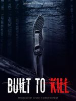 Watch Built to Kill Movie2k